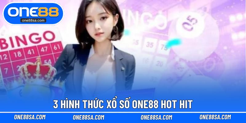 3 hình thức xổ số ONE88 hot hit